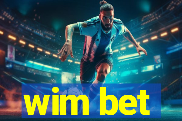 wim bet